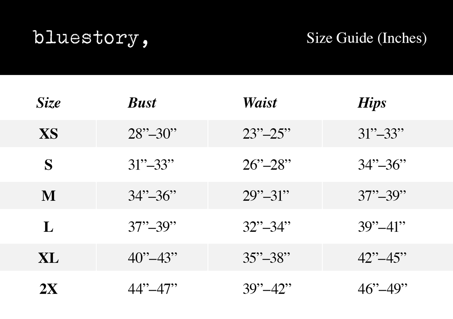 
                  
                    bluestory, bluestory vegan leather clothing brand size chart guide inches
                  
                